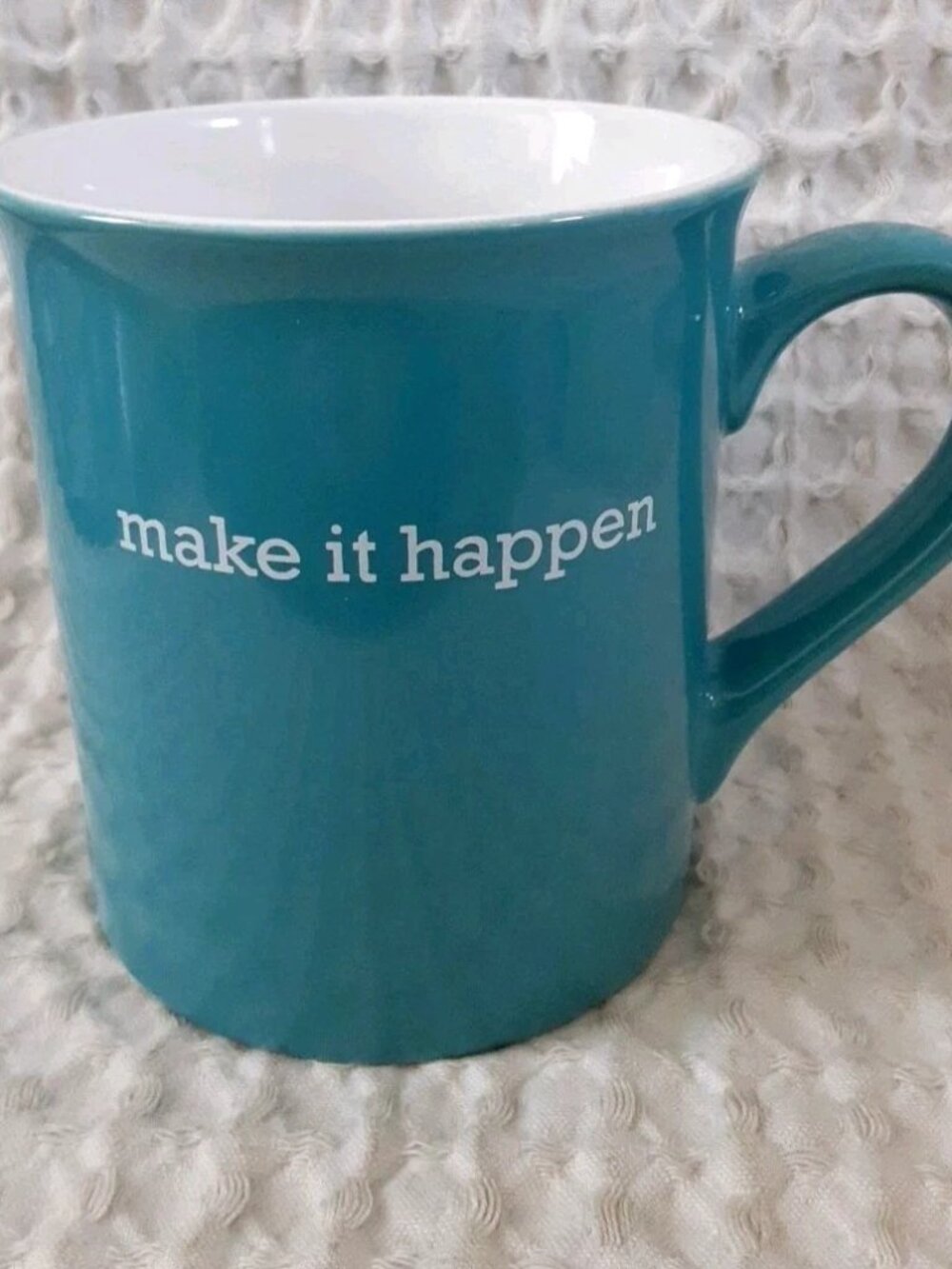 Love Your Mug MAKE IT HAPPEN Coffee Tea Mug 16 oz Teal White Exclamation Mark